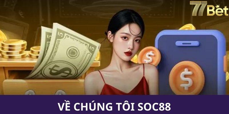 Khi nào bạn cần liên hệ SOC88