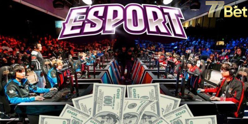 Chiến Lược Cá Cược Esport Hiệu Quả